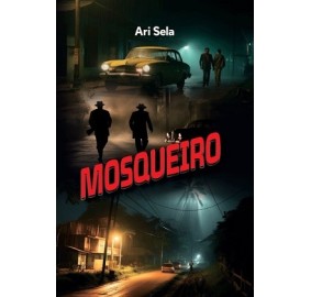 Mosqueiro - Novel (English)