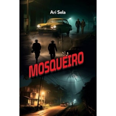 Mosqueiro - Novel (English)