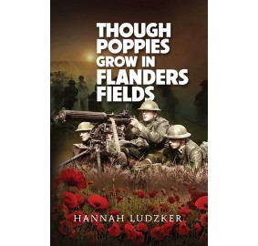 Though Poppies Grow in Flander