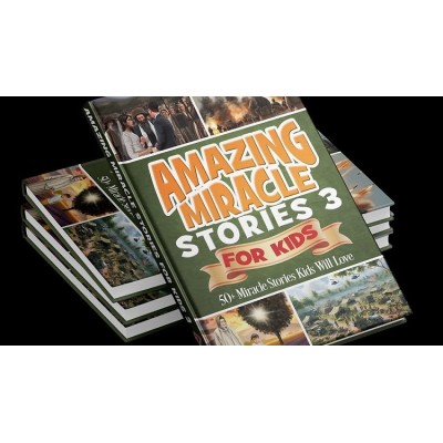 Amazing Miracle Stories Kids 3