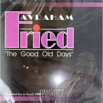 Avraham Fried: The Good Old Days, CD