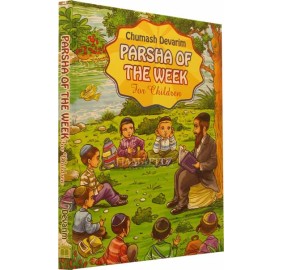 Parsha Of The Week For Children: Devarim 1 (Hardcover)