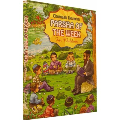 Parsha Of The Week For Children: Devarim 1 (Hardcover)