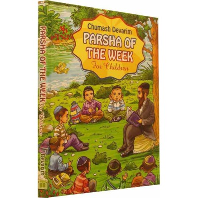 Chumash Devarim Parsha Of