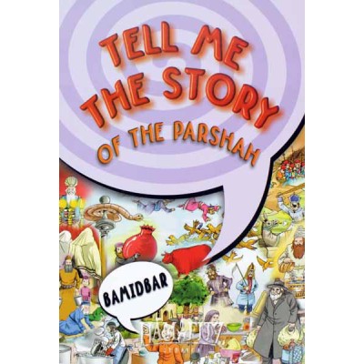 Tell Me The Story Of Bamidbar