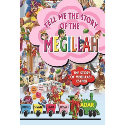 Tell Me The Story Megillah