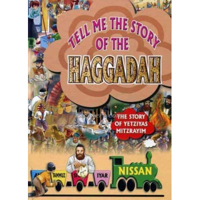 Tell Me The Story Of The Haggadah - Nissan (Hardcover)