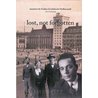 Lost, Not Forgotten (Hardcover)