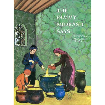 Little Midrash Says Melachim 2