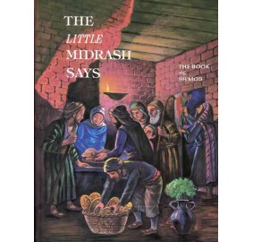 The Midrash Says: Shemos (Hardcover)