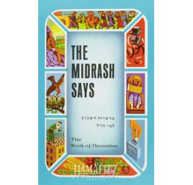 The Midrash Says - Devarim (Hardcover)