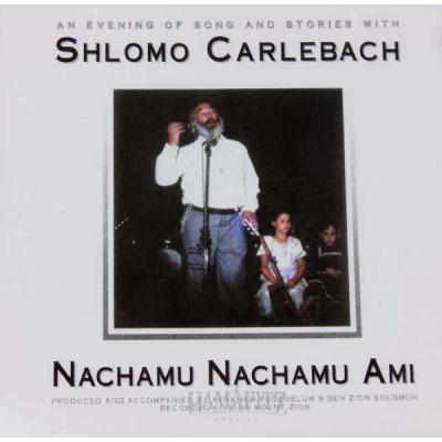 Shlomo Carlebach: Nachamu Nachamu Ami, CD