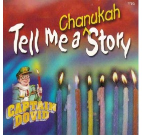 Captain Dovid - Tell Me A Chanukah Story, CD