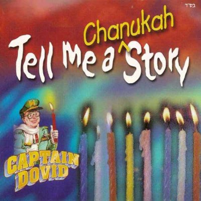 Captain Dovid - Tell Me A Chanukah Story, CD