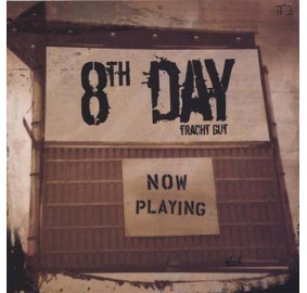 8Th Day: Tracht Gut, CD