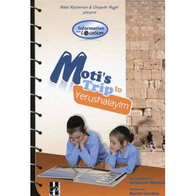 Moti's Trip To Yerushalayim