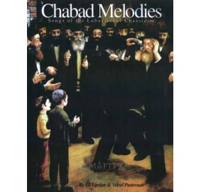 Chabad Melodies Songbook Volume 1