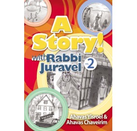 A Story With Rabbi Juravel #2 (Hardcover)