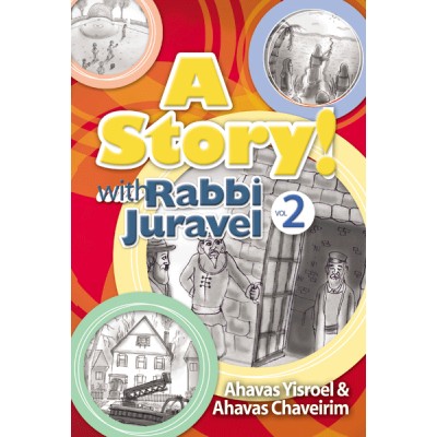 A Story With Rabbi Juravel #2 (Hardcover)