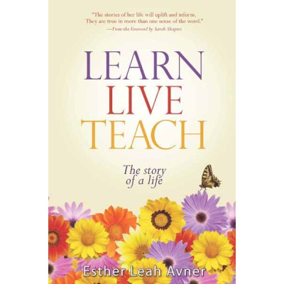 Learn, Live, Teach  (Hardcover)