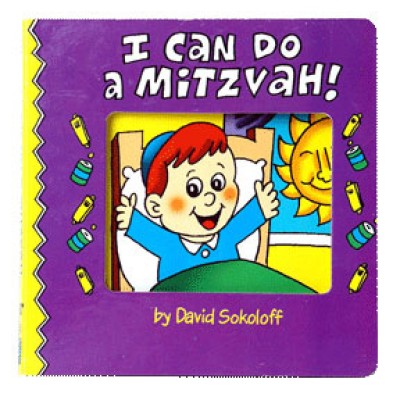 I Can Do A Mitzvah (Board Book)