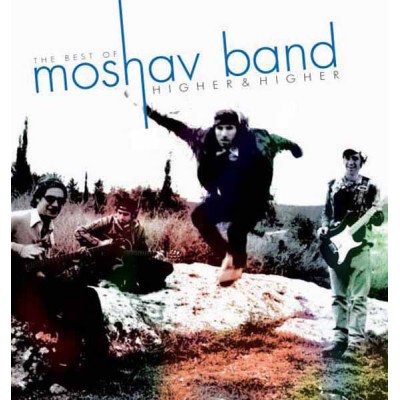 The Best Of The Moshav Band: Higher And Higher, CD