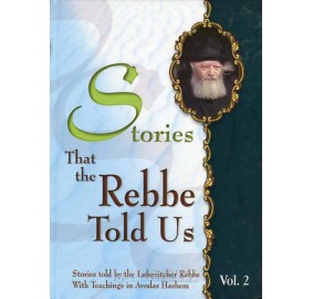 Stories That The Rebbe Told #2