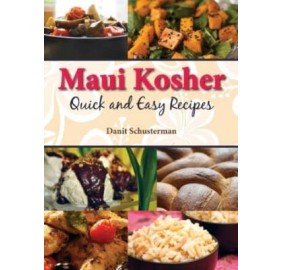 Maui Kosher Quick And Kosher Recipes