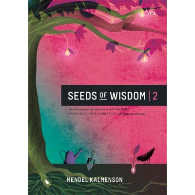 Seeds Of  Wisdom Volume 2