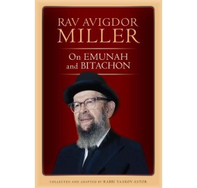 Rav Avigdor Miller On Emunah And Bitachon (Hardcover)