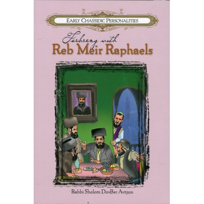 Reb Meir Raphaels