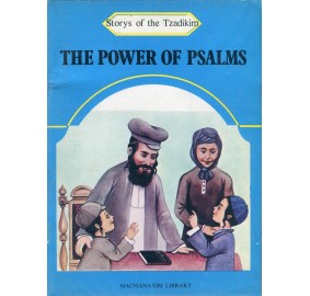 Stories Of The Tzadikim 1: "The Power Of Psalms" (Plastic Cover)