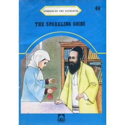 Stories Of The Tzadikim 40: "The Sparkling Coins" (Plastic Cover)