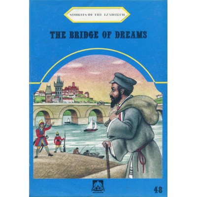 Stories Of The Tzadikim 48: "The Bridge Of Dreams" (Plastic Cover)