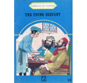 Stories Of The Tzadikim 54: "The Young Servant" (Plastic Cover)