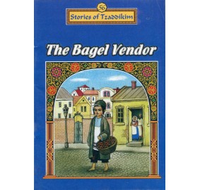 Stories Of The Tzadikim 56: "The Bagel Vendor" (Plastic Cover)