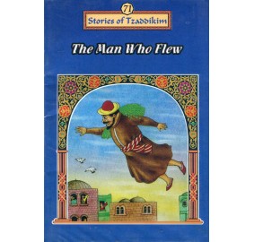 Stories Of The Tzadikim 71: "The Man Who Flew" (Plastic Cover)