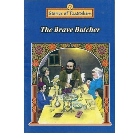 Stories Of The Tzadikim 77: "The Brave Butcher" (Plastic Cover)