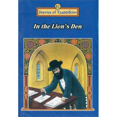 Stories Of The Tzadikim 81: "In The Lion's Den" (Plastic Cover)