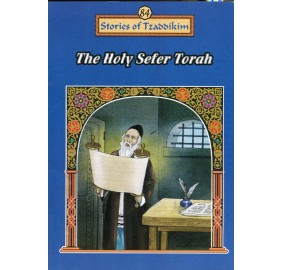 Stories Of The Tzadikim 84: The Holy Sefer Torah (Paperback)