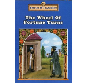 Stories Of The Tzadikim 88: The Wheel Of Fortune Turns (Paperback)