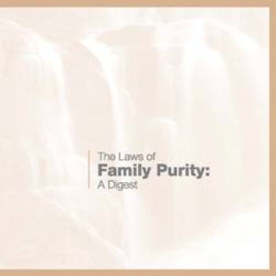 The Laws Of Family Purity: A Digest