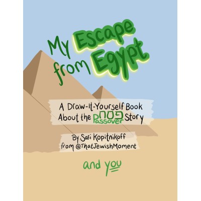 My Escape from Egypt Draw-It-Yourself Book