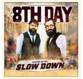 8th Day: Slow Down CD