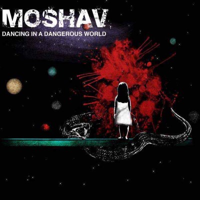 Moshav Band: Dancing In A Dangerous World, CD