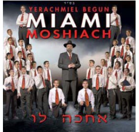 Miami Moshiach, CD