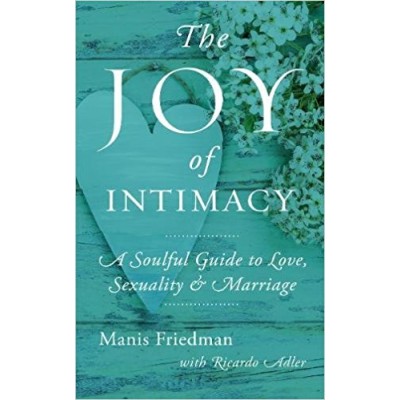 The Joy of Intimacy