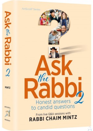 Ask the Rabbi Vol 2