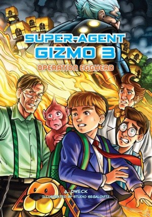 Super-Agent Gizmo - Vol. 3: Operation Egghead