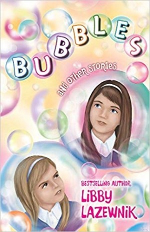 Bubbles And Other Stories S/C